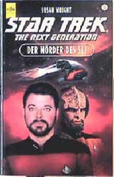 Star Trek - Der Mörder des Sli (Heyne Science Fiction und Fantasy (06))