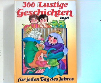 366 lustige Geschichten für jeden Tag des Jahres Für jeden Tag