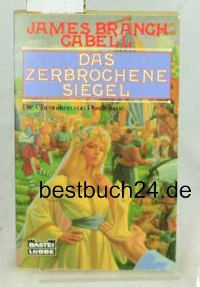 Das zerbrochene Siegel (Fantasy. Bastei Lübbe Taschenbücher)