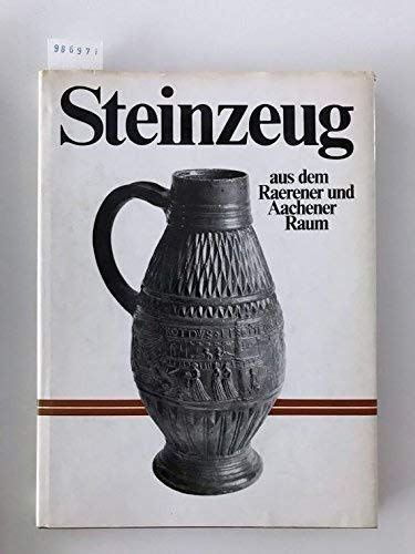 Steinzeug aus dem Raerener und Aachener Raum.