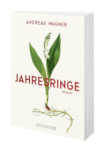 Jahresringe: Roman