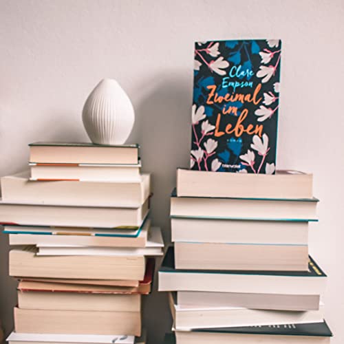 Zweimal im Leben: Roman