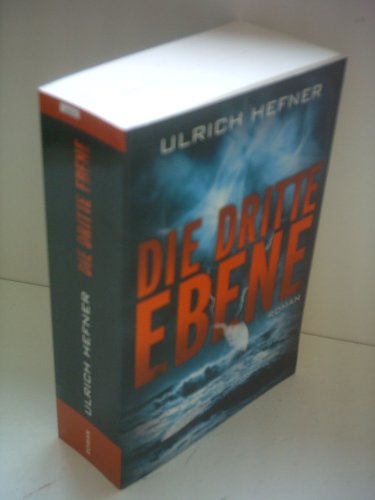Ulrich Hefner: Die dritte Ebene