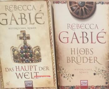 Das Haupt der Welt - Hiobs Brüder: Roman