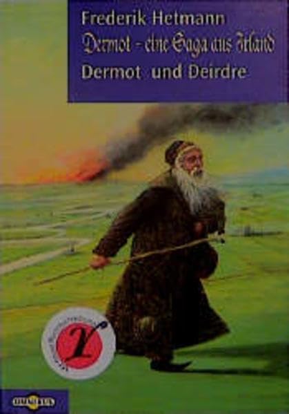 Dermot - Eine Saga aus Irland: Dermot und Deirdre (Omnibus)
