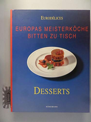 Eurodelices, Desserts