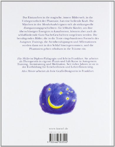Träumen auf der Mondschaukel: Autogenes Training mit Märchen und Gute-Nacht-Geschichten