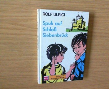 Spuk auf Schloß Siebenbrück