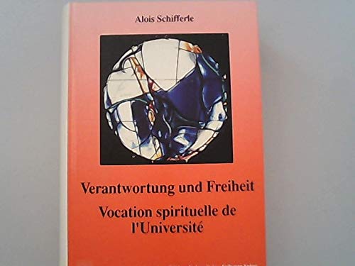 Vocation spirituelle de l université français allemand (Eu Fribourg Fr)