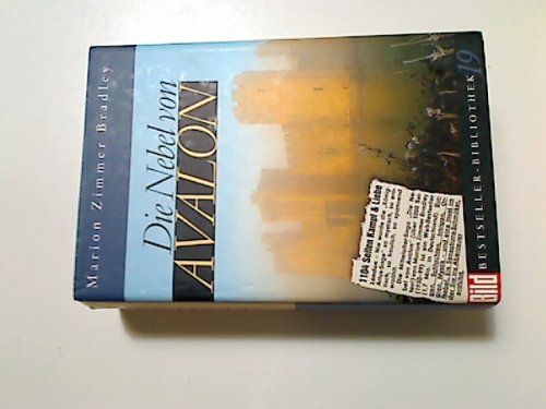 Die Nebel von Avalon. Dt. von Manfred Ohl und Hans Sartorius, Bild-Bestseller-Bibliothek ; 19