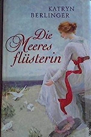 Die Meeresflüsterin.