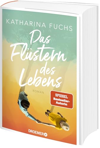 Das Flüstern des Lebens: Roman | Von der Bestseller-Autorin von "Zwei Handvoll Leben"