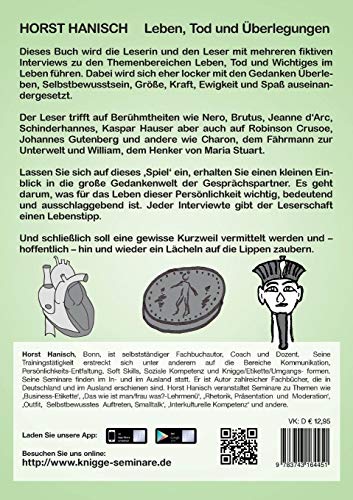 Leben, Tod und Überlegungen: Austausch mit Berühmtheiten über Größe, Ewigkeit und Spaß im Leben (Leben, Tod und Austausch)