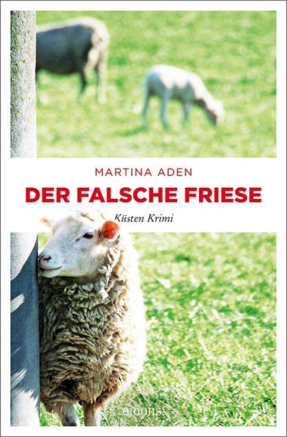 Der falsche Friese: Küsten Krimi (Elli Vogel)