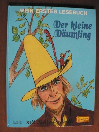 Mein erstes Lesebuch: Der kleine Däumling. Ein Märchen der Gebrüder Grimm (Schreibschrift)