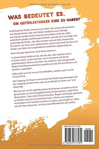 Liebst du mich, auch wenn ich wütend bin? Was gefühlsstarke Kinder wirklich wollen