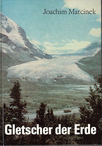 Gletscher der Erde