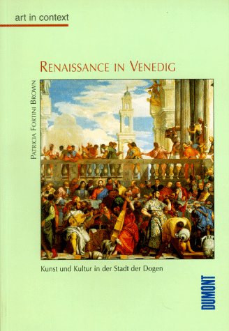 Renaissance in Venedig: Kunst und Kultur in der Stadt der Dogen