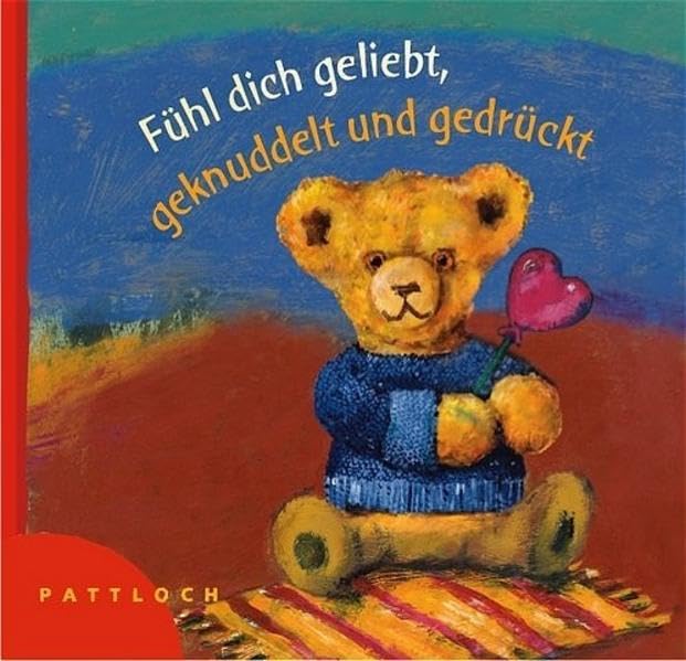 Fühl dich geliebt, geknuddelt und gedrückt