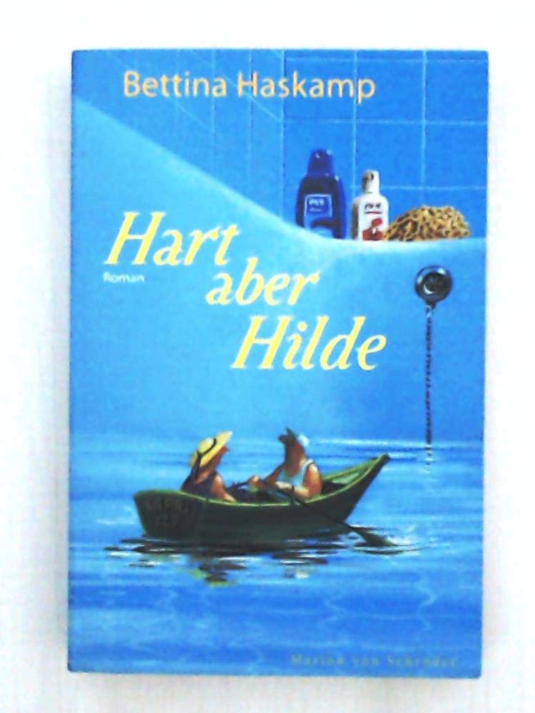 Hart aber Hilde