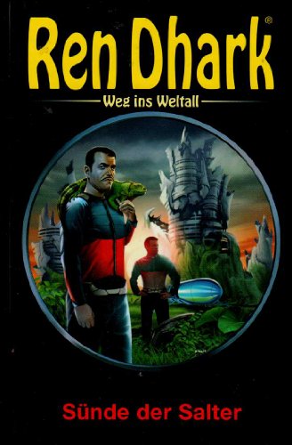 REN DHARK - Sünde der Salter (Weg ins Weltall Band 14)
