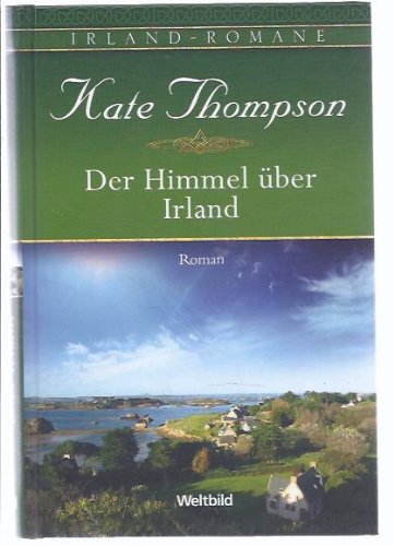 Der Himmel über Irland Irland-Romane