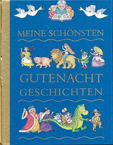 Meine schönsten Gutenacht Geschichten von Anne Brauner Book