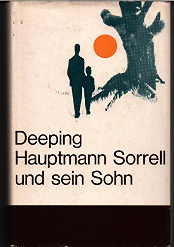 Hauptmann Sorell und sein Sohn