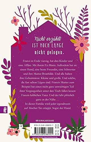 Kleine Lügen erhalten die Familie: Roman