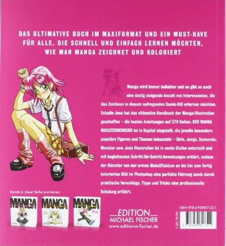 Manga: Zeichnen wie die Profis: Hrsg. v. Estudio Joso (Der Manga Maxizeichenkurs)