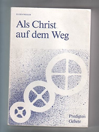 Als Christ auf dem Weg