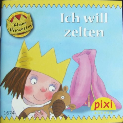 Kleine Prinzessin Ich will zelten PIXI Buch Nr. 1674 aus der PIXI Bücher Serie 186