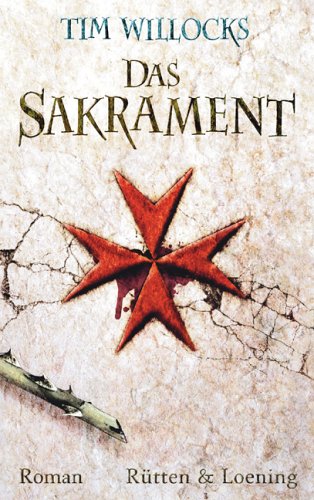 Das Sakrament: Roman