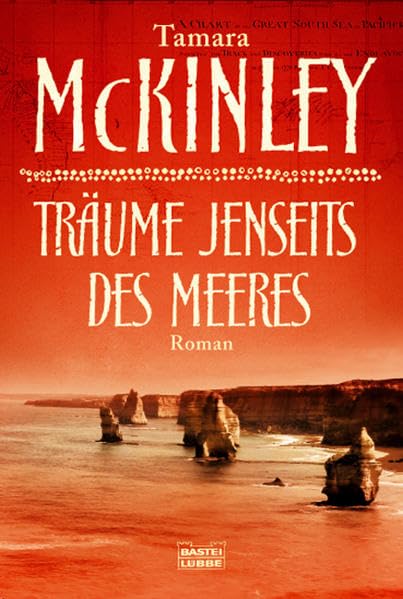Träume jenseits des Meeres: Roman (Allgemeine Reihe. Bastei Lübbe Taschenbücher)