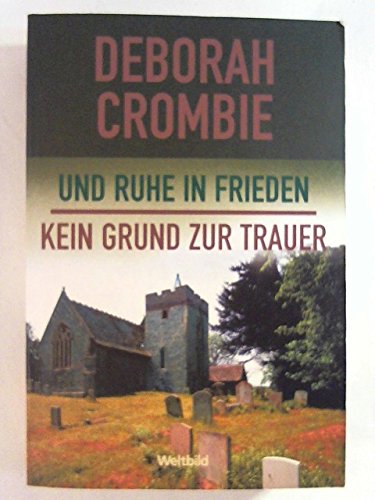 Und ruhe in Frieden / Kein Grund zur Trauer
