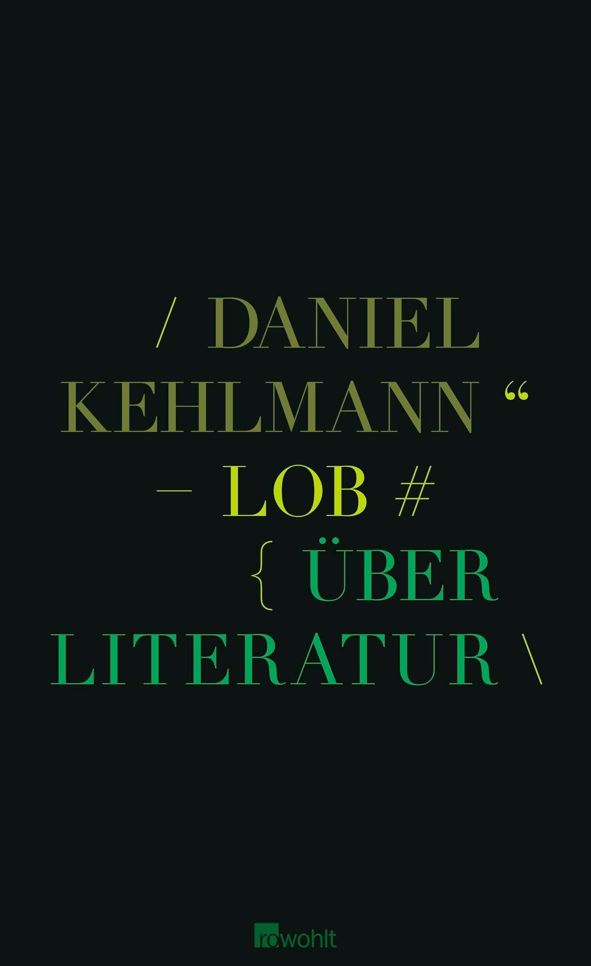 Lob: Über Literatur