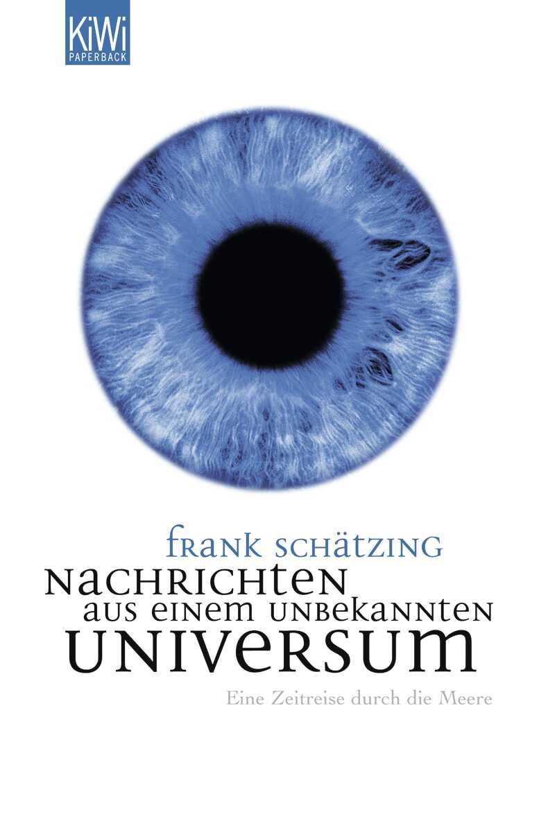Nachrichten aus einem unbekannten Universum: Eine Zeitreise durch die Meere