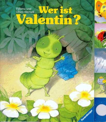 Wer ist Valentin?