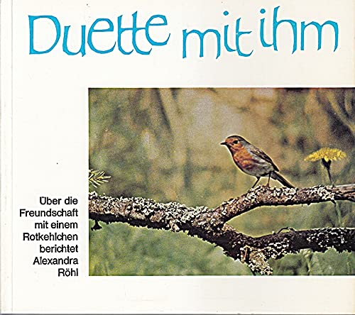 Duette mit ihm