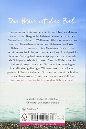 Die alten Damen und das Meer: Eine wahre Geschichte