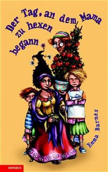 Der Tag, an dem Mama zu hexen begann: Kinderbuch ab 10