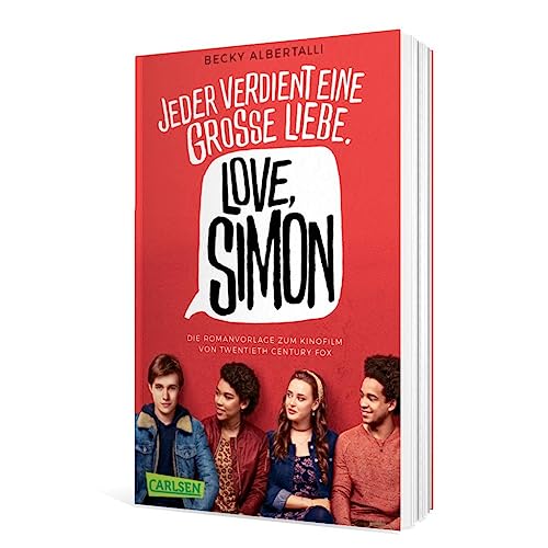 Love, Simon (Filmausgabe) (Nur drei Worte – Love, Simon): Jeder verdient eine große Liebe. Ausgezeichnet mit dem Deutschen Jugendliteraturpreis 2017, Kategorie Preis der Jugendlichen