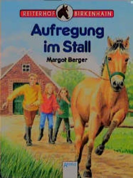 Aufregung im Stall (Arena Taschenbücher)