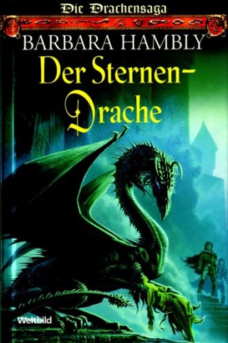Der Sternendrache. Die Drachensaga. Band 3