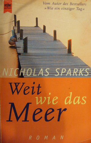 Weit wie das Meer