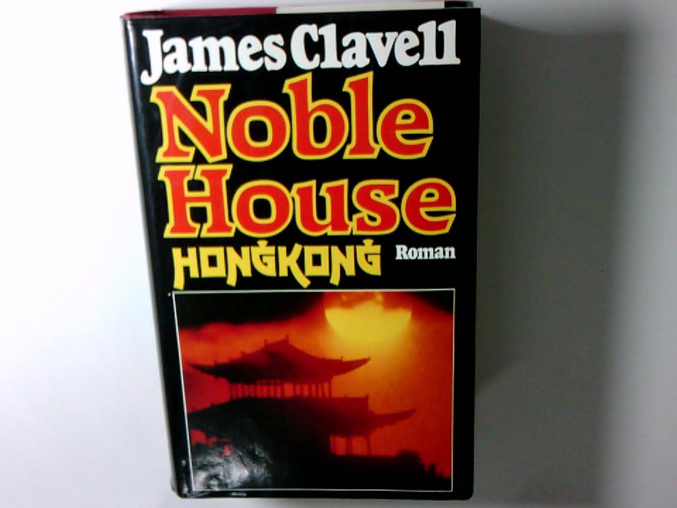 Noble House Hongkong : Roman