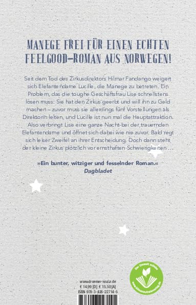 Die Kunst, einen Elefanten zum Tanzen zu bringen: Roman
