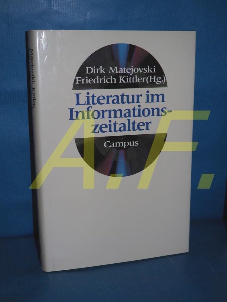 Literatur im Informationszeitalter (Schriften des Wissenschaftszentrums NRW)