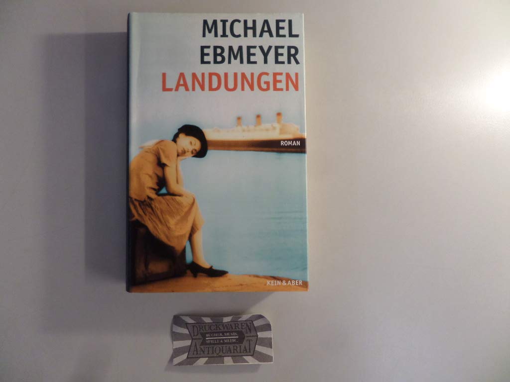 Landungen: Roman