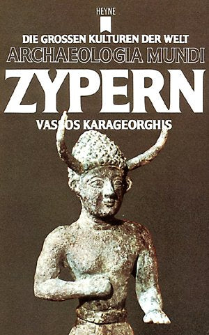 Archaeologia mundi: Zypern